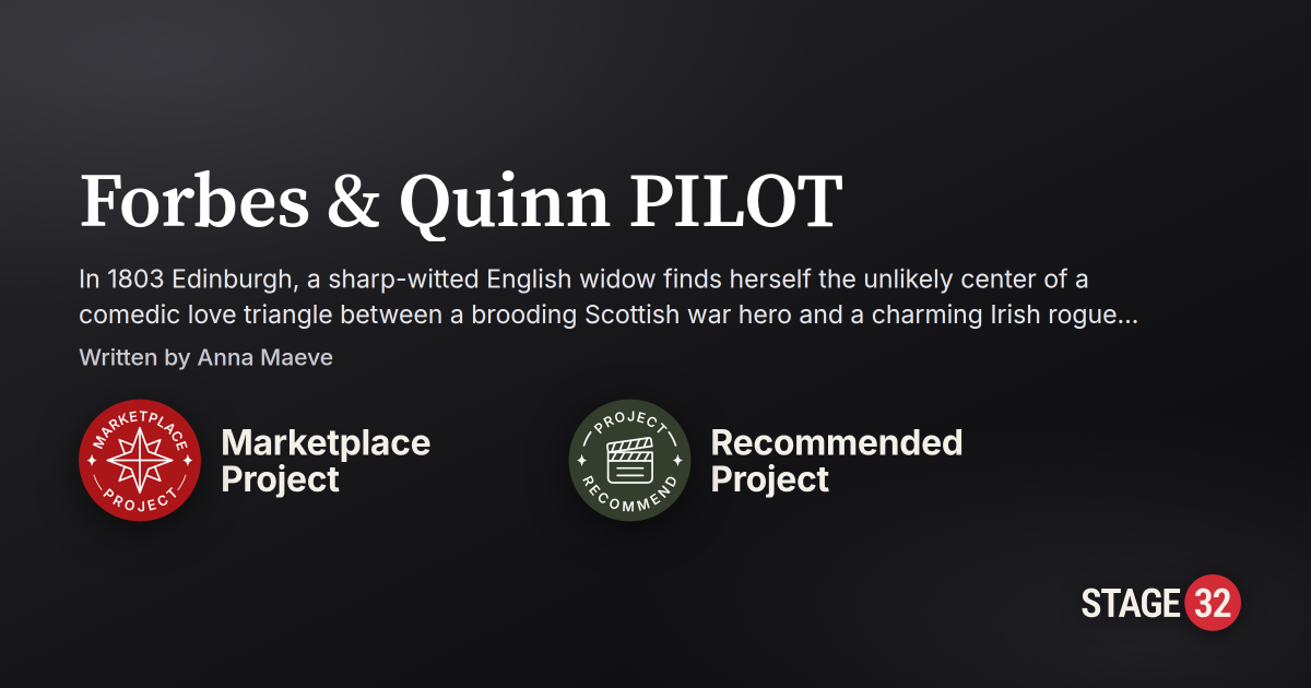 Forbes & Quinn PILOT on Stage 32