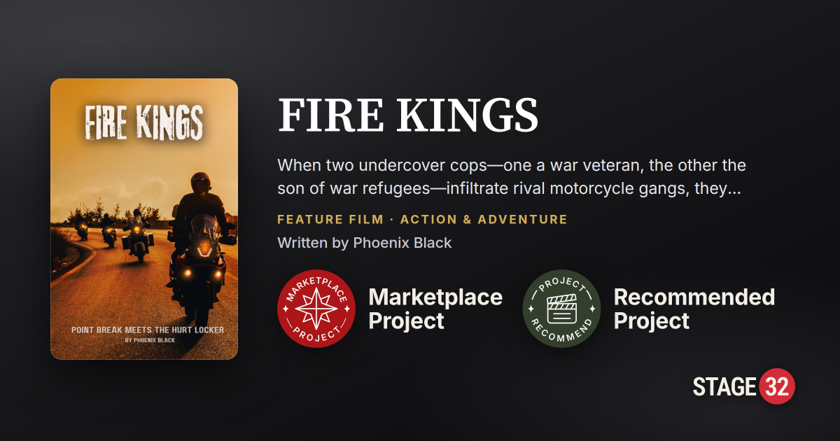 FIRE KINGS on Stage 32