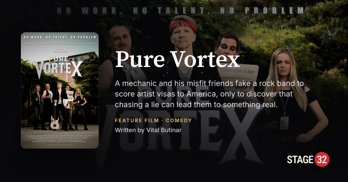 Pure Vortex on Stage 32