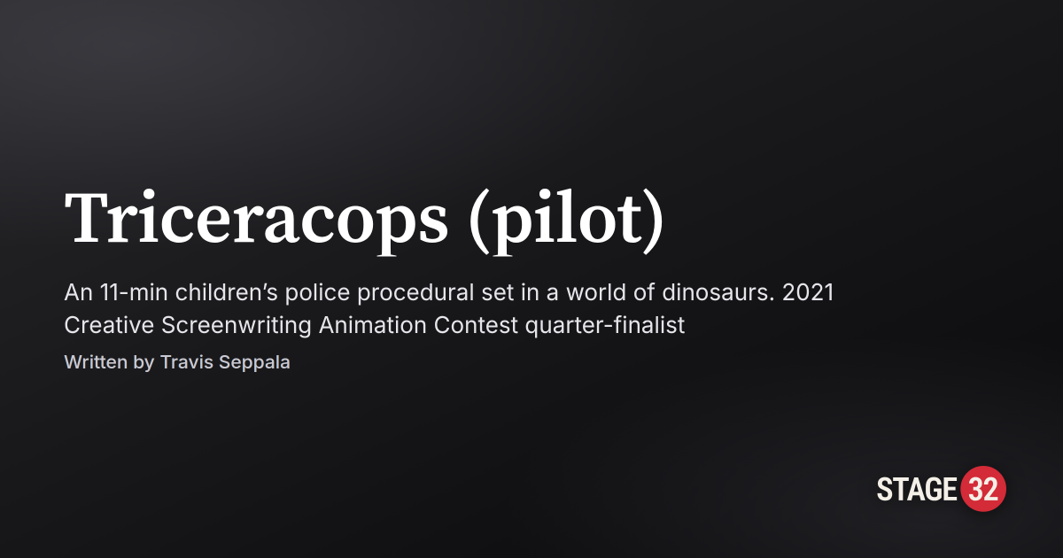 Triceracops (pilot) on Stage 32